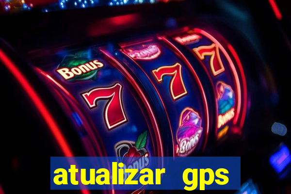 atualizar gps napoli 7968